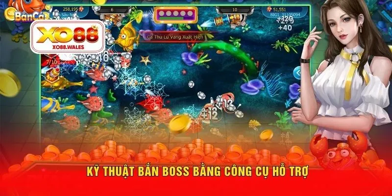 Kỹ thuật bắn boss bằng công cụ hỗ trợ