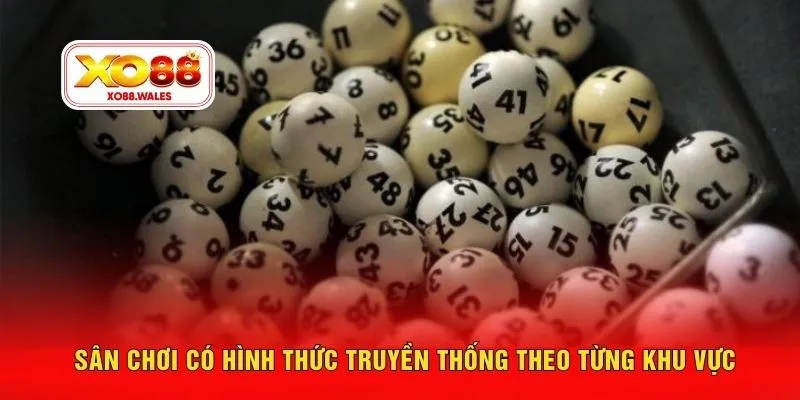 Sân chơi có hình thức truyền thống theo từng khu vực