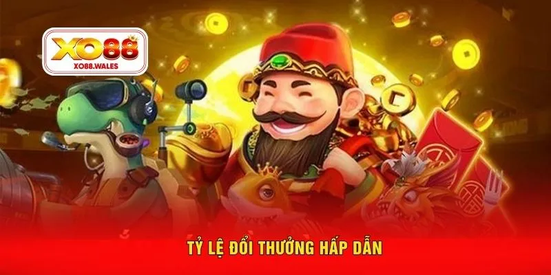 Tỷ lệ đổi thưởng hấp dẫn